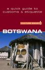 Botswana - Culture Smart!: The Essential Guide to Customs & Culture Cover Image