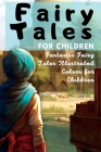 Fairy Tales for Children: Fantastic Fairy Tales Illustrated Colors for Children By Chris Winder Cover Image