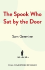 The Spook Who Sat by the Door Cover Image