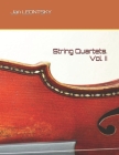String Quartets. Vol. II By Jan Leontsky Cover Image