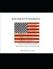 Study Guide: United States States Citizenship Test By Jane Corcoran Cover Image