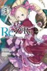 Re:ZERO -Starting Life in Another World-, Vol. 3 (light novel) By Tappei Nagatsuki, Shinichirou Otsuka (By (artist)) Cover Image