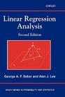 Linear Regression Analysis By George A. F. Seber, Alan J. Lee Cover Image