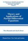 Theory and Applications of Partial Differential Equations (Mathematical Concepts and Methods in Science and Engineering #46) By Piero Bassanini, Alan R. Elcrat Cover Image