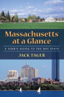 Massachusetts at a Glance: A User's Guide to the Bay State Cover Image