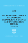 Lectures on Contact 3-Manifolds, Holomorphic Curves and Intersection Theory (Cambridge Tracts in Mathematics #220) By Chris Wendl Cover Image