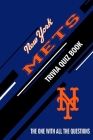 New York Mets Trivia Quiz Book: The One With All The Questions By Rachel Hesse Cover Image