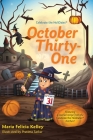 October Thirty-One: 10/31 By María Felicia Kelley Cover Image