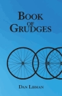 Book of Grudges By Dan Libman Cover Image