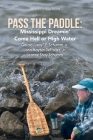 Pass the Paddle: Mississippi Dreamin' Come Hell or High Water Cover Image