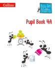 Pupil Book 4A (Busy Ant Maths) By Jeanette Mumford, Sandra Roberts, Jo Power O'Keefe, Elizabeth Jurgensen, Steve Evans, Eva Sassin, Gwenyth Williams, Louise Forshaw, Peter Clarke (Editor) Cover Image