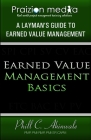 Earned Value Basics: An Introduction to Earned Value for Beginners Cover Image