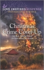 Christmas Crime Cover-Up (Desert Justice #5) By Dana Mentink Cover Image