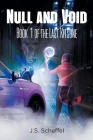 Null and Void: Book 1 of the Last Kitsune By J. S. Scheffel Cover Image