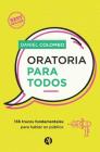 Oratoria para todos: 136 trucos fundamentales para hablar en público By Daniel Colombo Cover Image