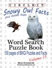 Circle It, Snowy Owl and Golden Eagle Facts, Word Search, Puzzle Book By Lowry Global Media LLC, Maria Schumacher Cover Image
