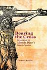 Bearing the Cross: Devotions on Albrecht Durer's Small Passion By Carolyn Brinkley Cover Image