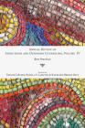 Annual Review of Addictions and Offender Counseling, Volume IV By Trevor J. Buser (Editor), Pamela S. Lassiter (Editor), Kathleen Brown-Rice (Editor) Cover Image