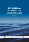 The Cultural History of the South China Sea Cover Image