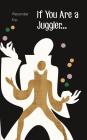 If You Are a Juggler... Cover Image