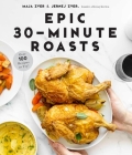 Epic 30-Minute Roasts By Maja Zver, Jernej Zver Cover Image