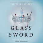 Glass Sword Lib/E (Red Queen #2) By Victoria Aveyard, Amanda Dolan (Read by) Cover Image