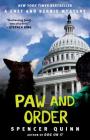 Paw and Order: A Chet and Bernie Mystery (The Chet and Bernie Mystery Series #7) By Spencer Quinn Cover Image
