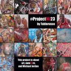 #ProjectMJ23: This project is about art, num63rs, and Michael Jordan. By Ron Schwartz Cover Image