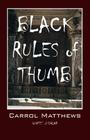 Black Rules of Thumb: Quotes' of Color Cover Image