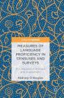 Measures of Language Proficiency in Censuses and Surveys: A Comparative Analysis and Assessment By Pádraig Ó. Riagáin Cover Image