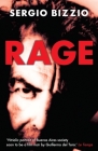 Rage By Sergio Bizzio, Amanda Hopkinson (Translator) Cover Image