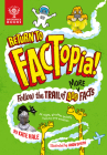 Return to Factopia!: Follow the Trail of 400 More Facts Cover Image