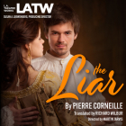 The Liar By Pierre Corneille, Tara Lynne Barr (Read by), Janine Barris (Read by) Cover Image