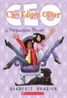 Cleo Edison Oliver in Persuasion Power By Sundee T. Frazier Cover Image