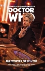 Doctor Who: The Twelfth Doctor - Time Trials Volume 2: The Wolves of Winter SC Cover Image