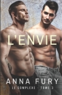 L'Envie: Le Complexe Cover Image