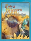 Fairy Slippers: Molly Saves the Bees By Cara Peckham Cover Image