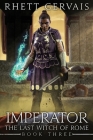Imperator: The Last Witch of Rome: Book Three Cover Image