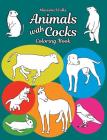 Animals with Cocks - Coloring Book By Massimo Wolke Cover Image