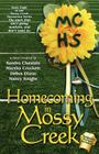 Homecoming in Mossy Creek (Mossy Creek Hometown) By Debra Dixon, Sandra Chastain, Carolyn McSparren Cover Image