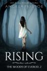 Rising By Angela Fristoe Cover Image