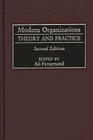 Modern Organizations: Theory and Practice By Ali Farazmand (Editor) Cover Image