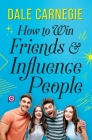 How to Win Friends and Influence People By Dale Carnegie Cover Image