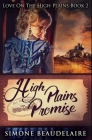 High Plains Promise: Premium Hardcover Edition Cover Image