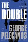 The Double (Spero Lucas Series) By George Pelecanos Cover Image
