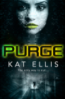 Purge By Kat Ellis Cover Image