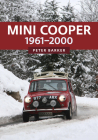 Mini Cooper: 1961-2000 By Peter Barker Cover Image