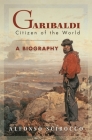 Garibaldi: Citizen of the World Cover Image