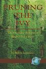 Pruning the Ivy: The Overdue Reformation of Higher Education (PB) Cover Image
