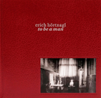 Erich Hörtnagl – to be a man Cover Image